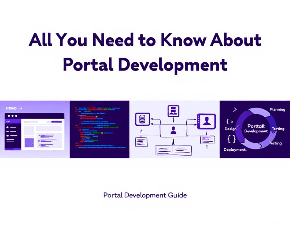 All You Need to Know About Portal Development