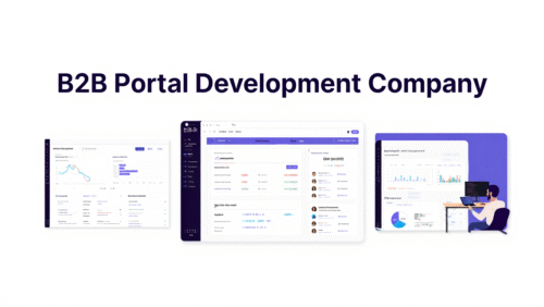 Ultimate Guide to B2B Portal Development: Strategies and Best Practices