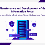 Maintenance and Development of the Information Portal - Keeping Your Digital Infrastructure Strong, Updated, and Future-Ready
